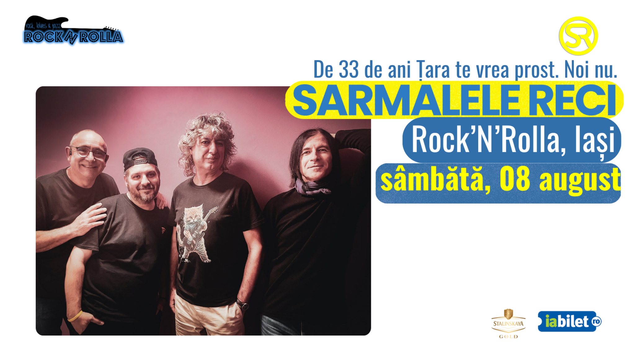 Iași: Sarmalele Reci la Rock'N'Rolla – 8 august